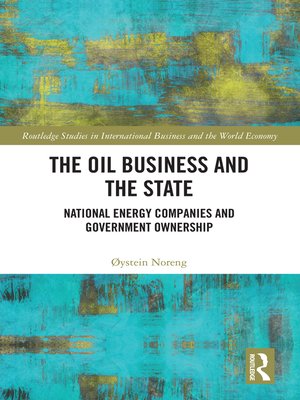 cover image of The Oil Business and the State